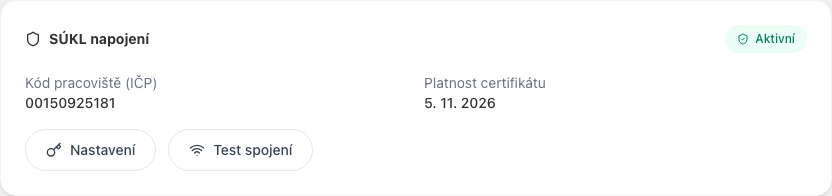 Karta SÚKL napojení — kód pracoviště, platnost certifikátu a stav Aktivní